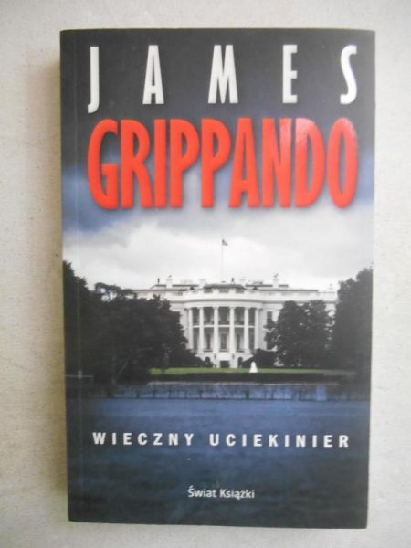 Grippando James - Wieczny uciekinier