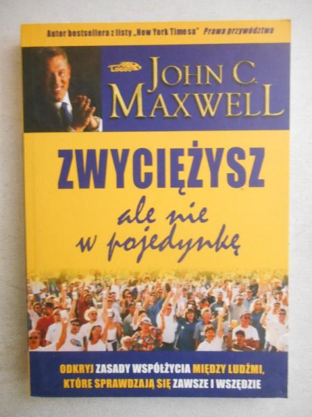 Maxwell John C. - Zwyciężysz, ale nie w pojedynkę
