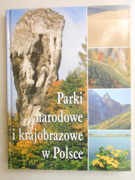 Parki Narodowe i krajobrazowe w Polsce