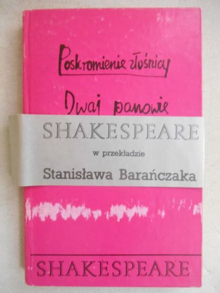 Poskromienie złośnicy / Dwaj panowie z Werony