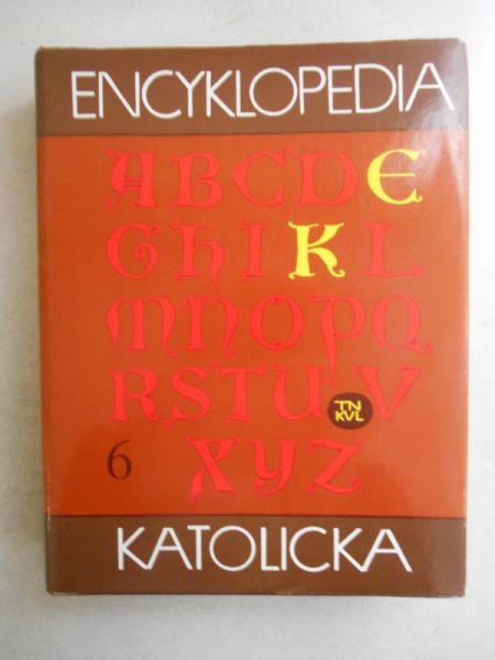 Walkusz Jan (red.) - Encyklopedia katolicka, Tom VI