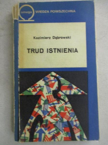 Trud istnienia