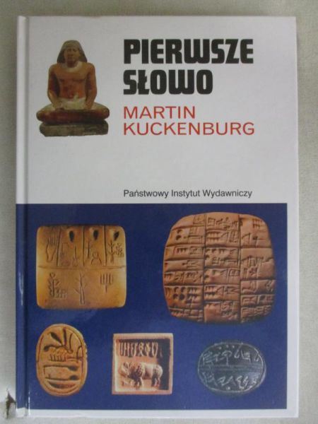 Kuckenburg Martin - Pierwsze słowo
