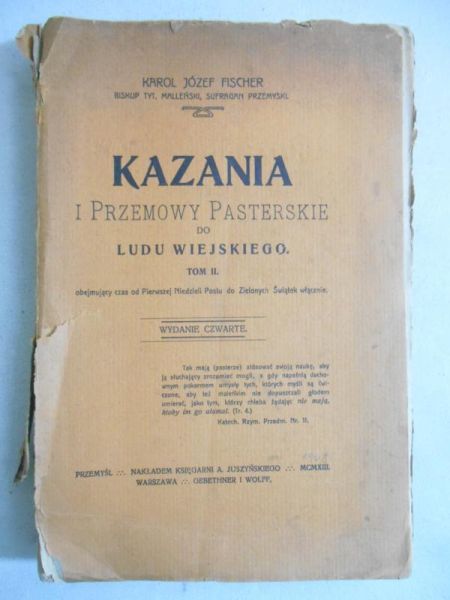 Fischer Karol Józef - Kazania i przemowy pasterskie do ludu wiejskiego t. II, 1912