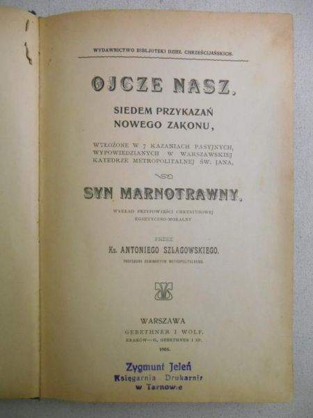Ojcze nasz. Siedem przykazań nowego zakonu, 1905 r.