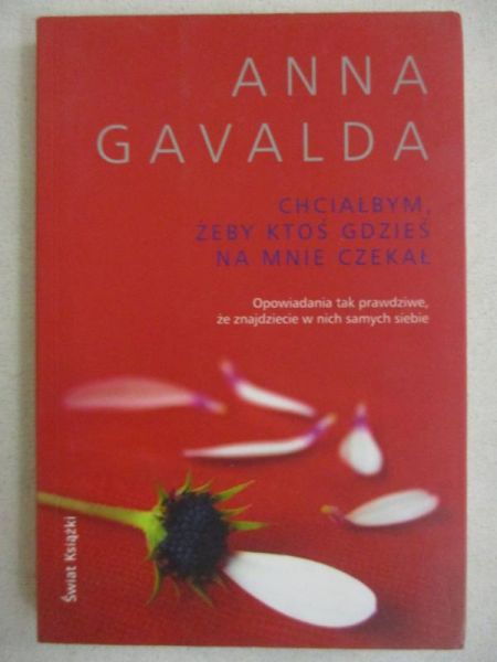 Chciałabym, żeby ktoś gdzieś na mnie czekał