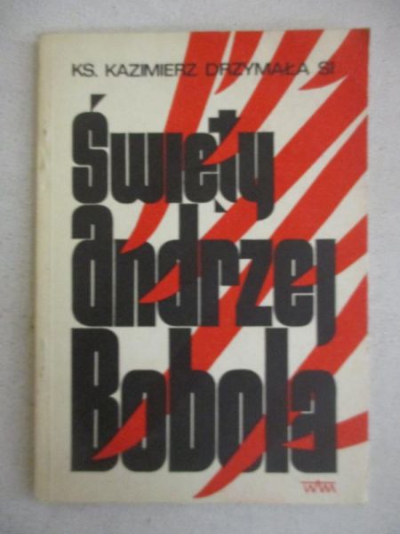 Święty Andrzej Bobola