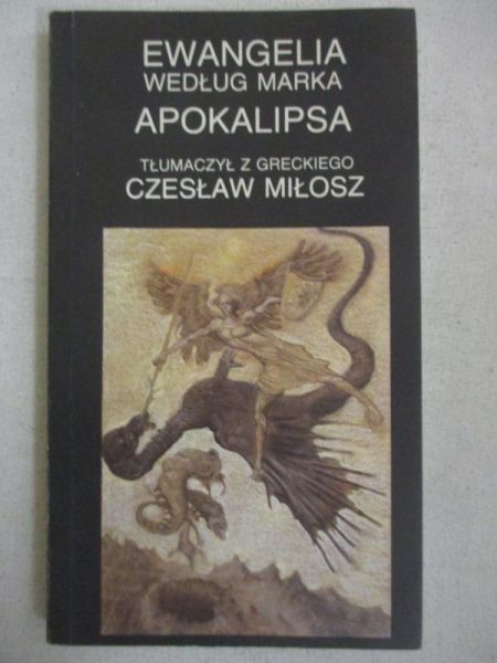 Ewangelia według Świętego Marka. Apokalipsa