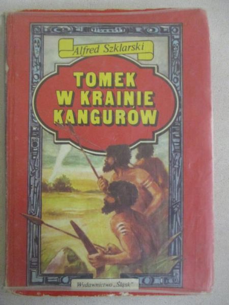 Szklarski Alfred - Tomek w krainie kangurów