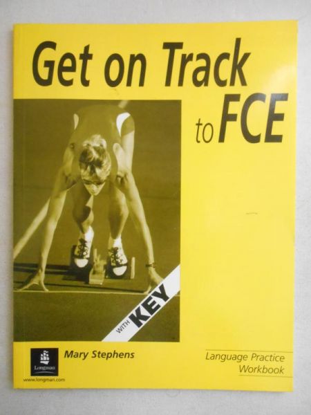 Get on Track to FCE