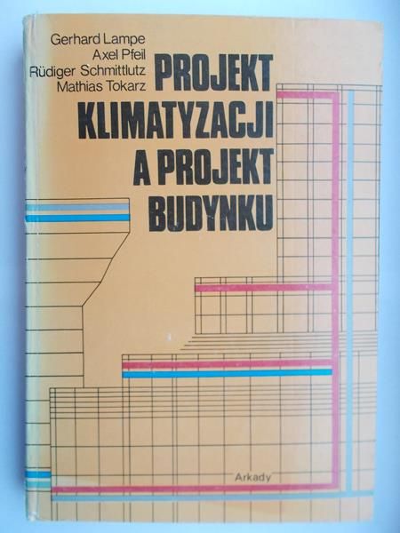 Lampe Gerhard - Projekt klimatyzacji a projekt budynku