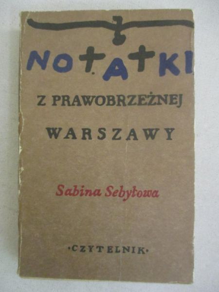 Notatki z prawobrzeżnej Warszawy
