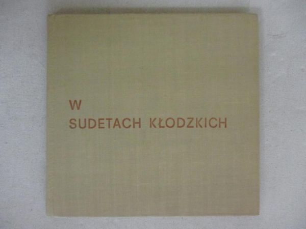 W Sudetach Kłodzkich
