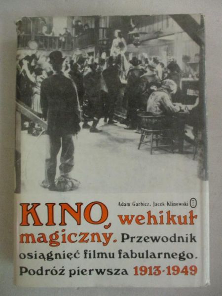 Kino,  wehikuł magiczny