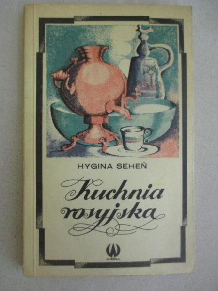 Seheń Hygina - Kuchnia rosyjska
