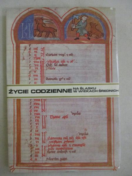 Życie codzienne na Śląsku w wiekach średnich