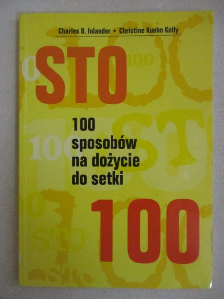 Inslander Charles - 100 sposobów na dożycie do setki