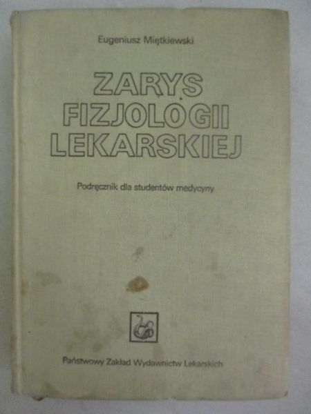 Zarys fizjologii lekarskiej