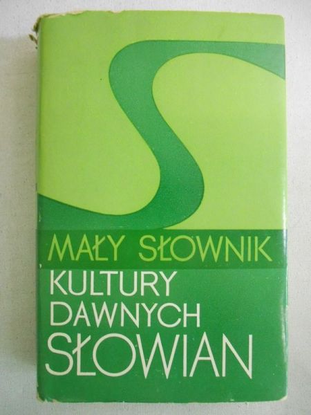 Mały słownik kultury dawnych słowian