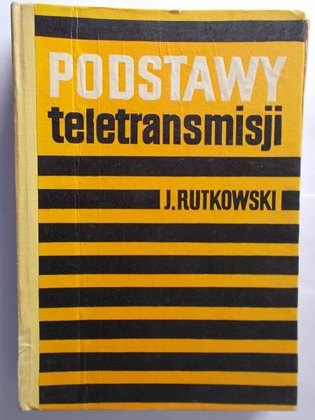 Rutkowski J. - Podstawy teletransmisji