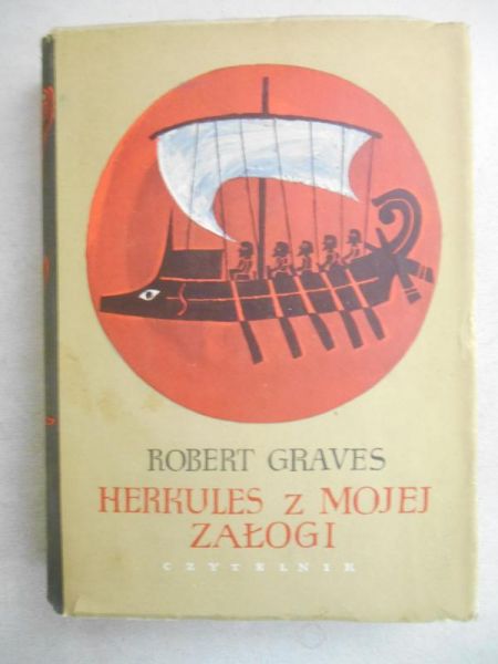 Graves Robert - Herkules z mojej załogi