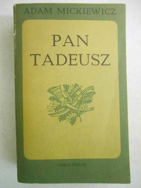 Mickiewicz Adam - Pan Tadeusz