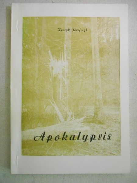 Józefczyk Henryk - Apokalipsis