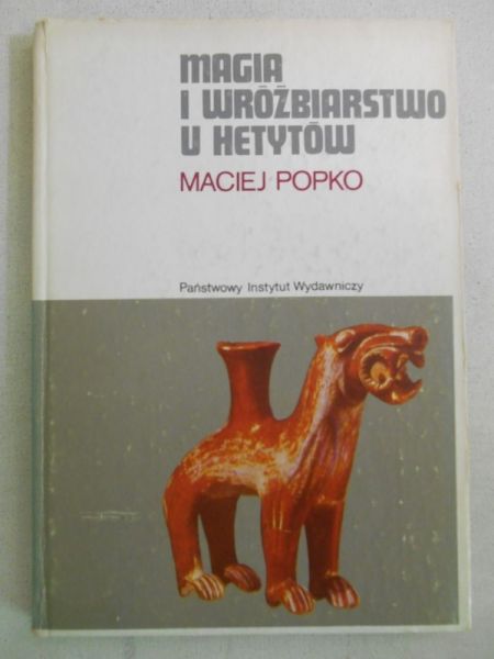 Magia i wróżbiarstwo u Hetytów