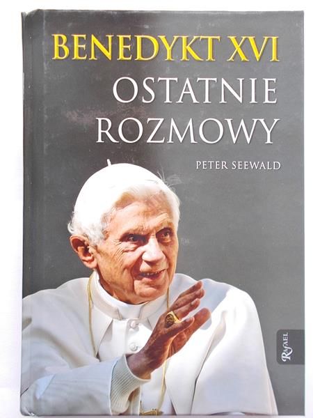 Benedykt XVI Ostatnie rozmowy
