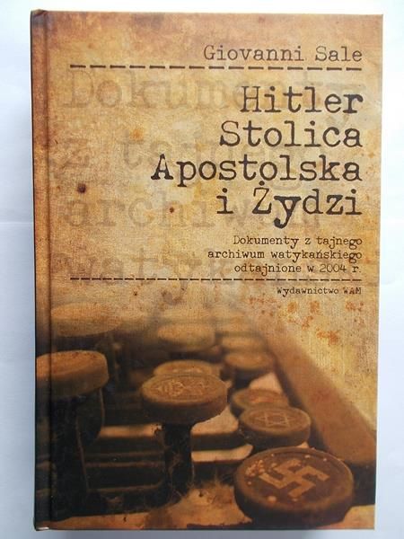 Hitler Stolica Apostolska i Żydzi