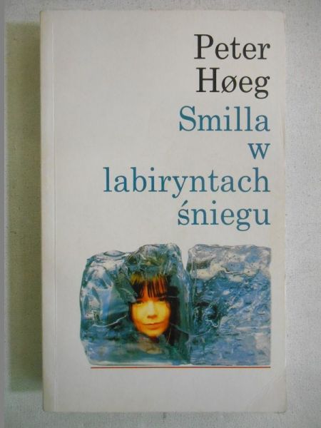 Hoeg Peter - Smilla w labiryntach śniegu