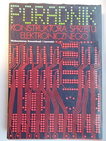 Poradnik konstruktora sprzętu elektronicznego