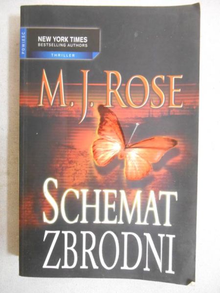 Rose M. J. - Schemat zbrodni