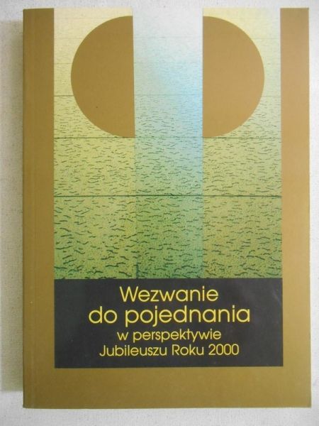 Nagórny Janusz (red.) - Wezwanie do pojednania