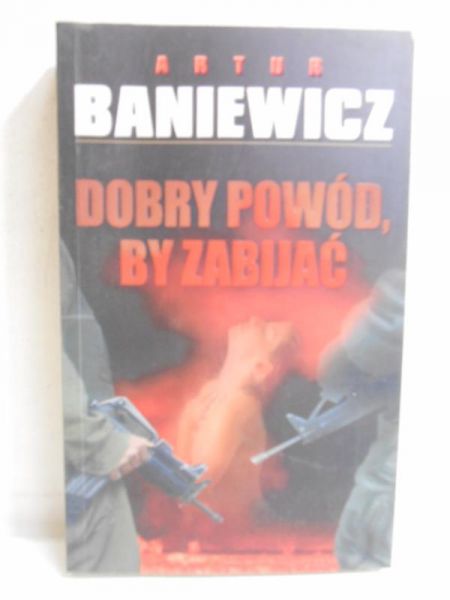Dobry powód by zabijać