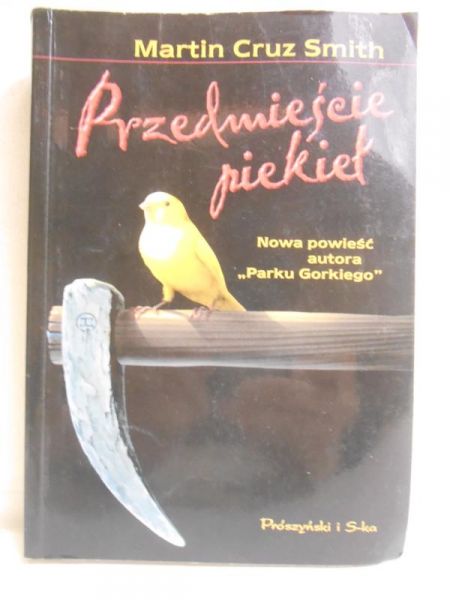 Cruz Smith Martin - Przedmieście piekieł