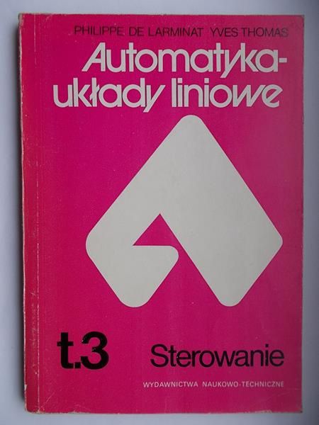 Larminat de Philippe - Automatyka-układy liniowe