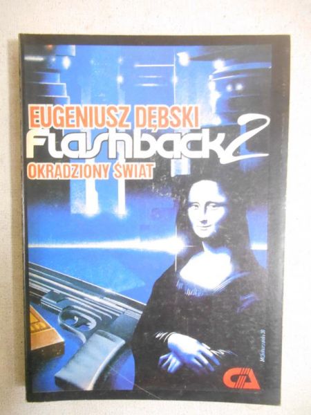 Flashback 2 Okradziony świat