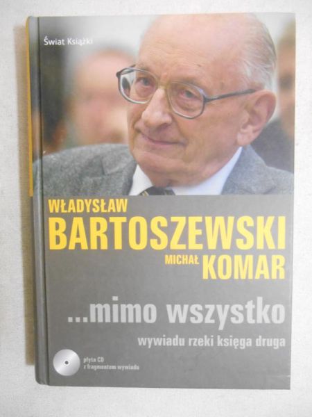 Bartoszewski Władysław - ...mimo wszystko, cz. 2