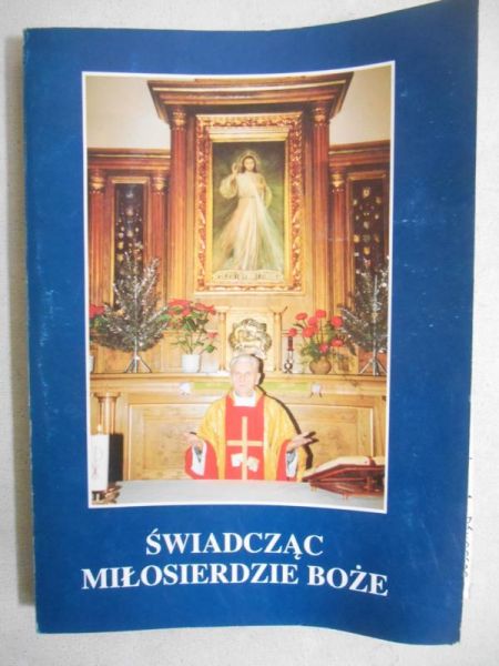(opr.) - Świadcząc Miłosierdzie Boże