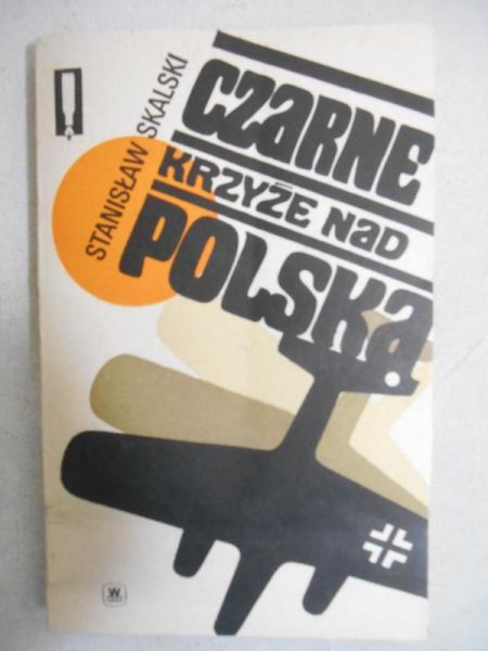 Czarne krzyże nad Polską