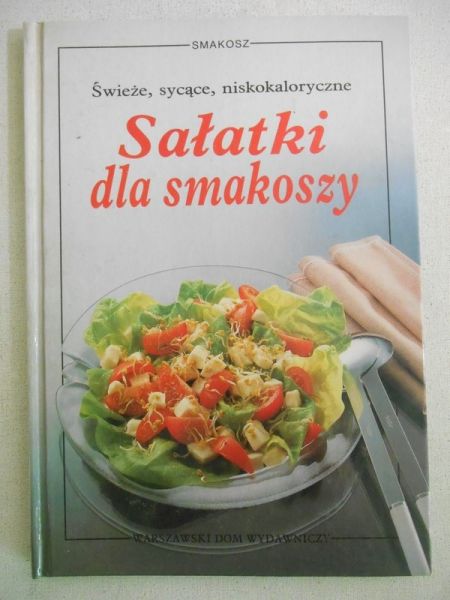 Adam Cornelia - Sałatki dla smakoszy