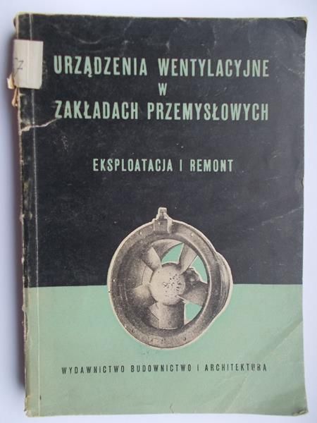 Urządzenia wentylacyjne w zakładach przemysłowych