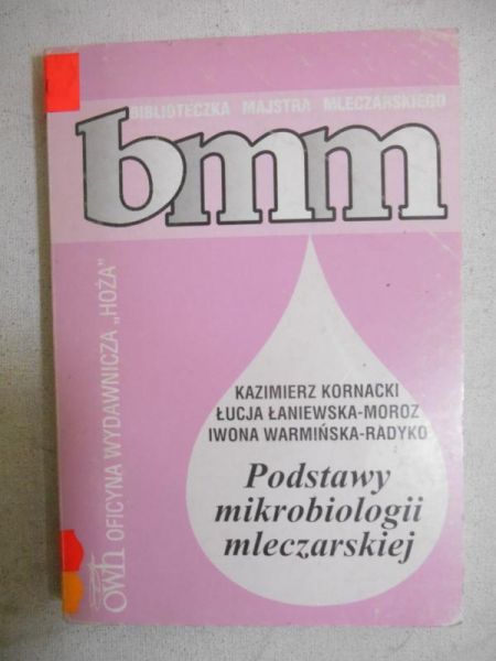 Podstawy mikrobiologii mleczarskiej