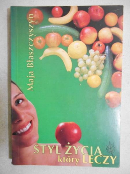 Styl życia który leczy