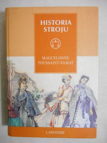 Toussaint-Samat Maguelonne - Historia stroju