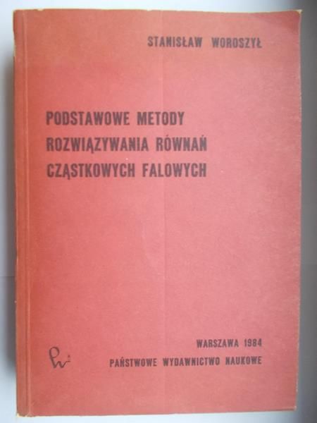 Podstawowe metody rozwiązywania równań cząstkowych falowych