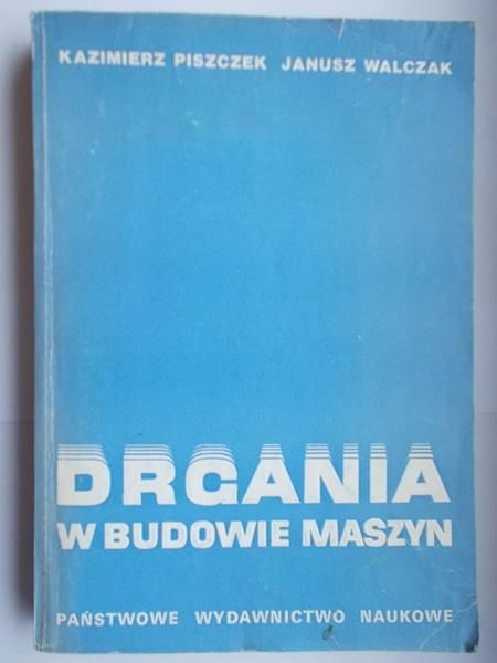 Drgania w budowie maszyn