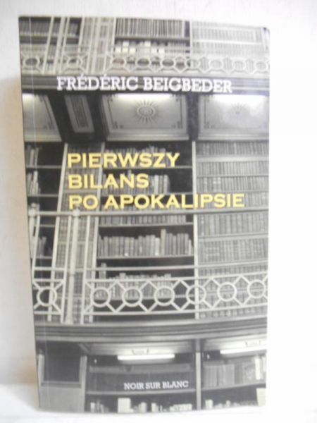Pierwszy bilans po apokalipsie