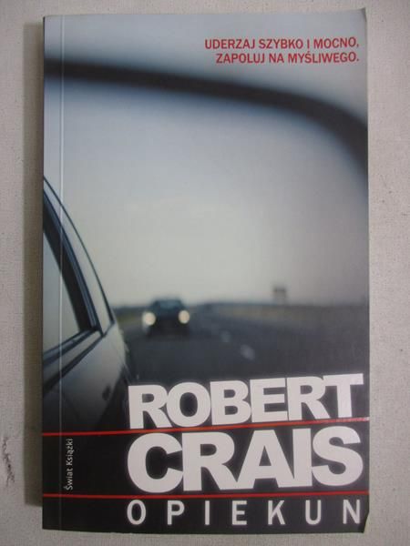 Crais Robert - Opiekun